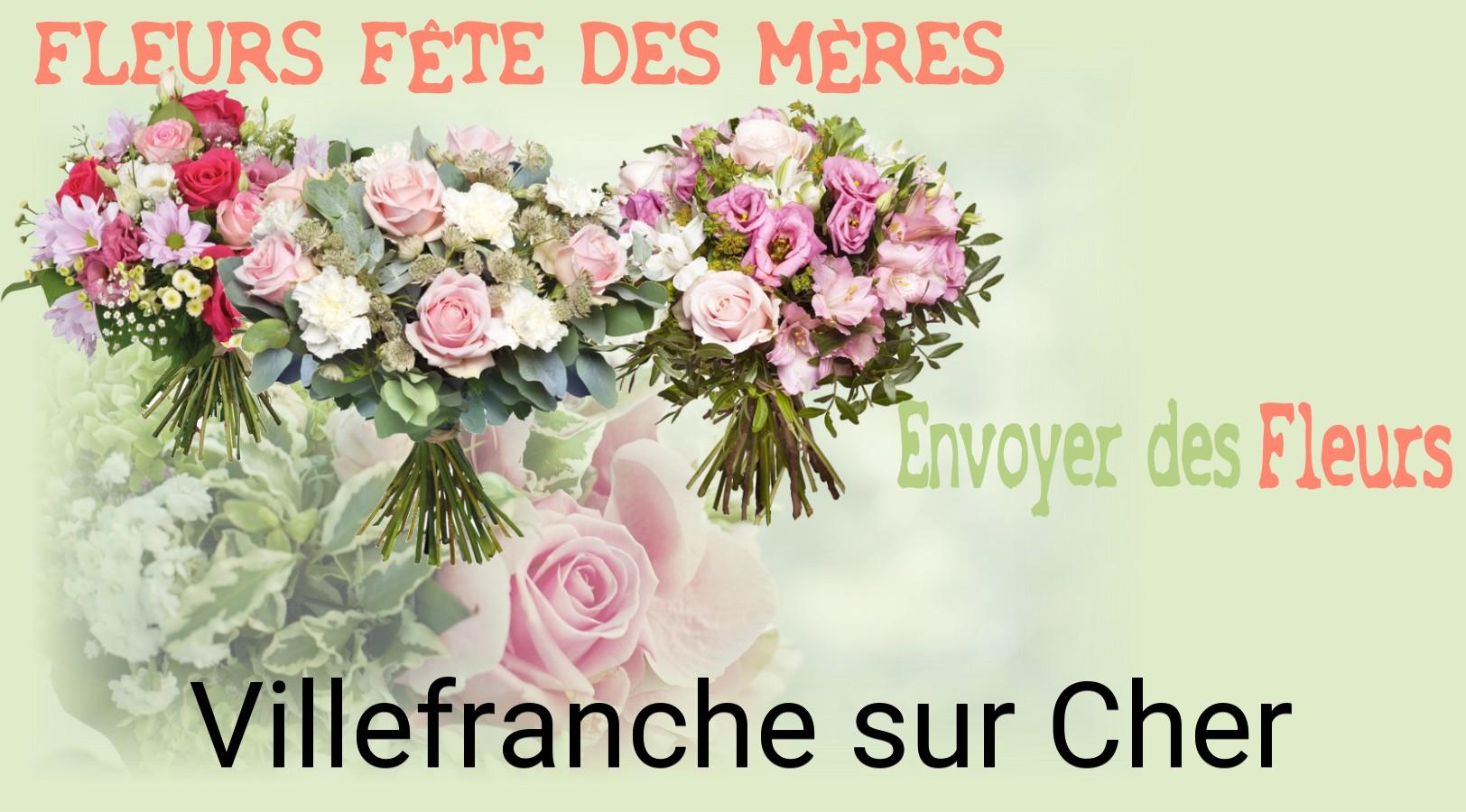 Bouquet de Fête des Mères livré à Villefranche-sur-Cher